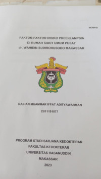 Image of Faktor-faktor risiko preeklampsia di RSUP dr. Wahidin Sudirohusodo Makassar