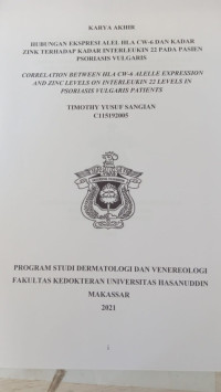 Image of Hubungan ekspresi alel HLA CW-6 dan kadar zink terhadap kadar interleukin 22 pada pasien psoriasis vulgaris