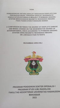 Image of Perbandingan antara derajat kerusakan endplate dan perubahan modic terhadap derajat degeneratif diskus intervertebralis menurut pfirrmann grading system menggunakan magnetic resonance imaging pada pasien nyeri punggung bawah