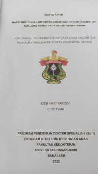 Image of Rasio neutrofil-limfosit sebagai faktor risiko kematian dan lama rawat pada sepsis neonatorum