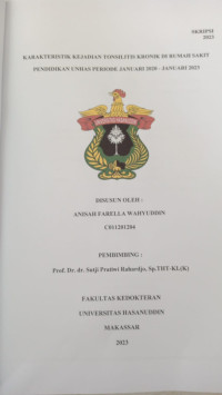 Image of Karakteristik kejadian tonsilitis kronik di rumah sakit pendidikan universitas hasanuddin   periode Januari 2020-Januari 2023