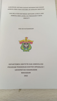 Image of Hubungan antara kadar hepsidin dan kadar hemoglobin pada kehamilan dengan obesitas