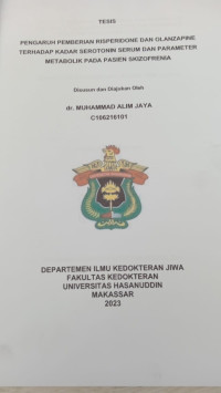 Image of Pengaruh pemberian risperidone dan olanzapine terhadap kadar serotonin serum dan parameter metabolik pada pasien skizofrenia