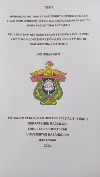 Image of Hubungan antara kadar ferritin serum dengan liver iron concentration (LIC) menggunakan MRI T2 pada pasien thalassemia B