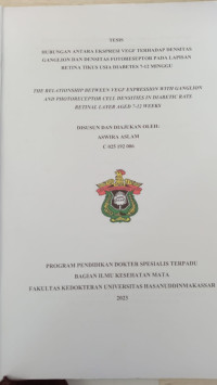 Image of Hubungan antara ekspresi VEGF terhadap densitas ganglion dan densitas fotoreseptor pada lapisan retina tikus usia diabetes 7-12 minggu