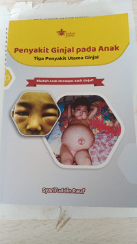 Image of Penyakit ginjal pada anak, tiga penyakit utama ginjal