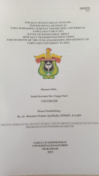 Image of Tingkat Pengetahuan Tentang Infeksi Menular Seksual Pada Mahasiswa Jurusan Teknik Sipil Universitas Tadulako Tahun 2023