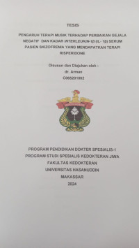 Image of Pengaruh terapi musik terhadap perbaikan gejala negatif dan kadar interleukin 1B(IL-IB) serum pasien skizofrenia yang mendapatkan terapi risperidone
