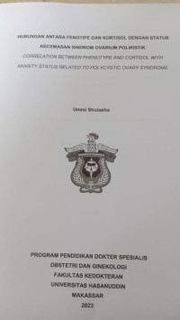 Image of Hubungan antara fenotipe dan kortisol dengan status kecemasan sindrom ovarium polikistik