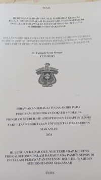 Image of Hubungan kadar CRP,NLR terhadap klirens prokalsitonin dalam darah pada pasien sepsis di instalasi perawatan intensif RSUP DRWS makassar