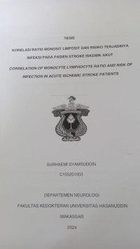 Image of Korelasi ratio monosit limfosit dan risiko terjadinya infeksi pada pasien stroke iskemik akut