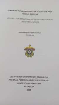 Image of Hubungan antara resistin dan folistatin pada remaja obesitas