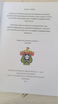 Image of Hubungan subtipe molekuler terhadap grading histopatologi kanker payudara pada pasien wanita usia muda di RSWS Makassar