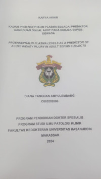 Image of Kadar proenkephalin plasma sebagai prediktor gangguan ginajl akut pada subjek sepsis dewasa