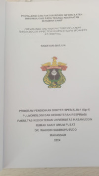 Image of Prevalensi dan faktor risiko infeksi laten tuberkulosis pada tenaga kesehatan di rumah sakit