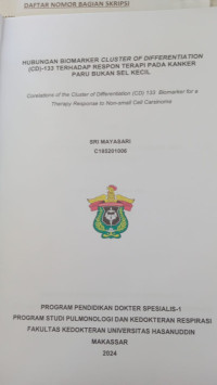 Image of Hubungan biomarker cluster of differentiation (CD)-133 terhadap respon terapi pada kanker paru bukan sel kecil