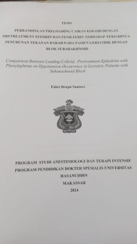 Image of Perbandingan preloading cairan koloid dengan pretreatment efedrin dan fenilefrin terhadap terjadinya penurunan tekanan darah pada pasien geriatrik dengan blok subarakhnoid