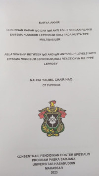 Image of Hubungan kadar IgG dan IgM PGL-1 dengan reaksi eritema nodosum leprosum (ENL) pada kusta tipe multibasiler