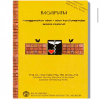 Image of Bagaimana menggunakan obat-obat kardiovaskular secara rasional