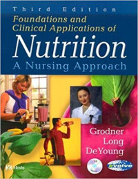 Image of Foundations and clinical applications of nutrition a nursing approach