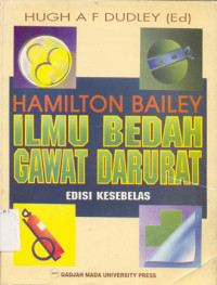 Image of HAMILTON BAILEY ILMU BEDAH GAWAT DARURAT