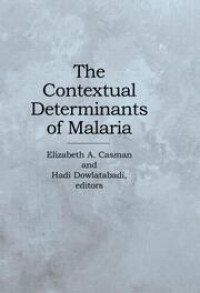 Image of The contextual determinants of malaria