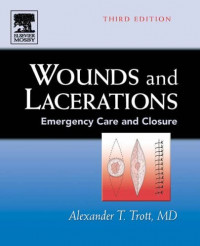 Image of Wounds and Lacerations Emergency care and closure