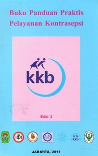 Image of Buku panduan praktis pelayanan kontarsepsi